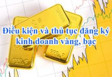 Điều kiện kinh doanh vàng