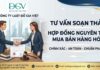 Tư vấn soạn hợp đồng nguyên tắc mua bán hàng hóa chuẩn pháp lý